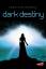 Dark Canopy - Dark Destiny - Benkau, Jennifer