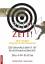 Zeit! Zeit! - Zeitmanagement ist Selbstmanagement