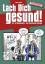 Lach Dich gesund! - Firsching, Thomas