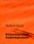 Bruttosozialglück statt Raubtierkapitalismus | Ein Versuch, der wirtschaftlichen Götterdämmerung des Westens entgegenzuwirken | Norbert Braun | Taschenbuch | Paperback | 108 S. | Deutsch | 2010 - Braun, Norbert