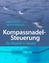 Kompassnadel-Steuerung für Modell-U-Boote - Huhn, Helmut; Kistenich, Heinrich