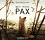 Mein Freund Pax / Mein Freund Pax Bd.1 (4 Audio-CDs) - Pennypacker, Sara