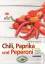 Chili, Paprika und Peperoni - Grabner, Melanie