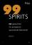 99 Spirits Band 2 - Dir gewidmet für entspannt-spannende Momente - Zbinden, Rudolph