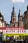 Kreuz und quer durch Heidelberg: Paradiesische Spaziergänge - Arndt Spieth