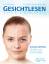 Gesichtlesen - Face Reading Krankheiten sehen und verstehen Eric Standop Taschenbuch Deutsch 2013 - Standop, Eric