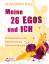 Meine 26 Egos und ich | Ein Wegweiser zu mehr Lebensfreude und Selbstverwirklichung | Silvia Maria Engl | Taschenbuch | 304 S. | Deutsch | 2014 | Schirner Verlag | EAN 9783843411615 - Engl, Silvia Maria