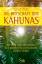 Die Botschaft der Kahunas - Mit dem uralten Wissen aus Hawaii ein glückliches Leben führen - Wiegel, Suzan H