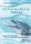 Das kleine feine Buch der Delfine: Bewegende Botschaften für mehr Leichtigkeit und Lebensfreude - Hoffmann, Gaby Shayana