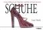 Schuhe: Eine Hommage an Sandalen, Slipper, Stöckelschuhe - Linda O'Keefe