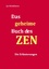 Das geheime Buch des ZEN - Die Erläuterungen - Hendriksson, Jan