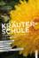 Susanne Patzleiners Kräuterschule - Wildkräuter sicher erkennen und anwenden. 9 heimische Kräuter - Wissenswertes, Rezepte und Anwendungen für echte Anfänger - Patzleiner, Susanne