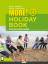 MORE! Holiday Book 1, mit App für Audiomaterial - (Helbling Languages) - Puchta, Herbert; Holzmann, Christian; Stranks, Jeff; Lewis-Jones, Peter
