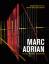 Marc Adrian - Film, Kunst, Medien - Monografie und Werkverzeichnis
