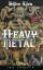 Höllen-Lärm - Die komplette, schonungslose, einzigartige Geschichte des Heavy Metal - Christe, Ian