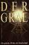 Der Gral: Das geheime Wirken der Bruderschaft - Lincoln,Baigent,Leigh