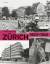 Zürich 1933-1945 / 152 Schauplätze / Stefan Ineichen / Buch / 432 S. / Deutsch / 2009 / Limmat Verlag / EAN 9783857915833 - Ineichen, Stefan