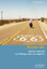 Route 66 - Mit dem Fahrrad von Chicago nach Los Angeles - Balmer, Dres
