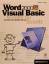 Microsoft Word 2000 Visual Basic Schritt für Schritt, m. CD-ROM - Lohrer, Matthias