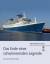 Das Ende einer schwimmenden Legende - Kein Event-Schiff für Hamburg - Koch, Dierk Werner