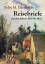 Reisebriefe aus den Jahren 1830 bis 1832 - Felix Mendelssohn Bartholdy