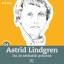 Astrid Lindgren - Eine, die Individualität großschrieb - König, Gerd