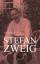 Stefan Zweig. Biographie - Rieger, Erwin