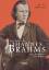 Johannes Brahms. Eine Biographie in vier Bänden. Band 2 - Kalbeck, Max