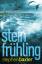 Nordland-Trilogie 1: Steinfrühling - Baxter, Stephen