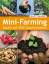 Mini-Farming - Brett L. Markham