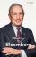 Bloomberg über Bloomberg | Michael Bloomberg | Buch | 2020 | Börsenmedien | EAN 9783864706578 - Bloomberg, Michael