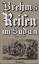 reisen im sudan 1847-1852 - brehm, alfred