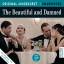 The Beautiful and Damned - Die Schönen und Verdammten. Die amerikanische Originalfassung ungekürzt - Fitzgerald, F. Scott