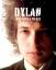 Dylan - 100 Songs & Bilder - Bob Dylan