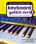 Keyboard gefällt mir!. Bd.2 / 50 Chart & Film Hits. Von Bruno Mars bis Skyfall. Das ultimative Spielbuch für Keyboard / Buch / Spiralbindung / 144 S. / Deutsch / 2016 / Bosworth Musikverlag