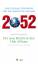 2052. Der neue Bericht an den Club of Rome - Eine globale Prognose für die nächsten 40 Jahre - Randers, Jorgen