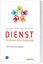 D.I.E.N.S.T. - Teilnehmerbuch / Entdecke dein Potential / Bill Hybels (u. a.) / Broschüre / 154 S. / Deutsch / 2011 / Gerth Medien / EAN 9783865918666 - Hybels, Bill