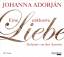 Eine exklusive Liebe   -  4 CDs - Johanna Adorján
