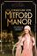 Die Schwestern von Mitford Manor – Dunkle Ze - Fellowes, Jessica