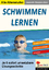 Schwimmen lernen Jeannette Stangier-Bors Taschenbuch Deutsch 2010 - Stangier-Bors, Jeannette