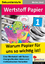 Wertstoff Papier 1 Warum Papier für uns so wichtig ist!, Eine Werkstatt mit fächerübergreifenden Ideen und methodischen Varianten, Werken & Gestalten, Mit CD-ROM Marlies Zibell Taschenbuch - Zibell, Marlies