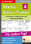 Mathe-Basics-Trainer / Klasse 4 - Grundlagentraining für jeden Tag im 4. Schuljahr - Schmidt, Hans J