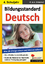 Bildungsstandard Deutsch - Was 10-Jährige wissen und können sollten! - Zinterhof, Reinhold Zinterhof, Andreas