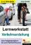 Lernwerkstatt Verkehrserziehung - Vom Fußgängerdiplom bis zum Fahrrad-Parcours - Scheller, Anne