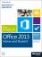 Microsoft Office Home and Student 2013 - Das Handbuch: Insider-Wissen - praxisnah und kompetent - Fahnenstich, Klaus