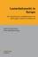 Lauterkeitsrecht in Europa: Eine Sammlung von Länderberichten zum Recht gegen unlauteren Wettbewerb - Schmidt-Kessel, Martin