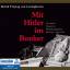 Mit Hitler im Bunker - Die letzten Monate im 'Führerhauptquartier juli 1944 bis April 1945 - Loringhofen, Bernd Freytag von