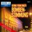 Bombenstimmung - Bernd Franzinger MP3 CD Krimi - Bernd FRanzinger