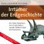 Irrtümer der Erdgeschichte: Die Wüste Mittelmeer, der Urwald Sahara und die Weltherrschaft der Dinosaurier (1 MP3 CD) - Hans-Joachim Zillmer