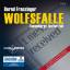 Wolfsfalle - Tannenbergs fünfter Fall - Franzinger, Bernd